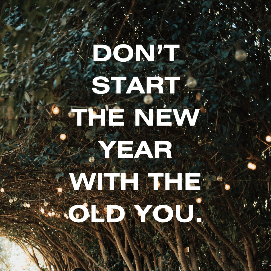 New Year, Same&nbsp;You?